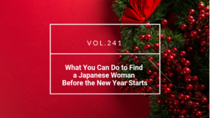 What You Can Do to Find a Japanese Woman Before the New Year Starts